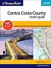 The Thomas Guide 2007 Contra Costa County, California (Paperback)