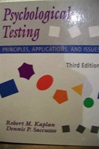 Psychological testing : principles, applications, and issues 3rd ed