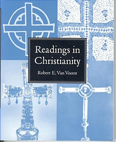 Readings in Christianity (Religious life in history) (Paperback, 1st)