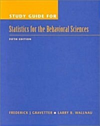 Study Guide for Statistics for the Behavioral Sciences (Paperback, 5th Sty Gd)