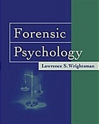 Forensic Psychology (Hardcover, 1st)
