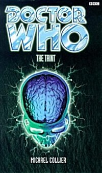 Doctor Who and the Taint (Paperback)