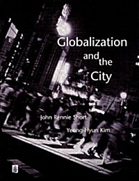 Globalization & the City (Paperback)