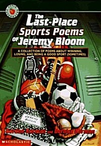 The Last-place Sports Poems of Jeremy Bloom (Mass Market Paperback)