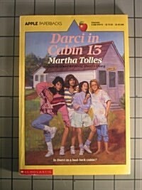 Darci in Cabin 13 (Paperback, 1st)