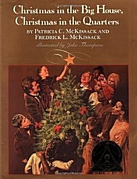Christmas in the Big House, Christmas in the Quarters (School & Library)
