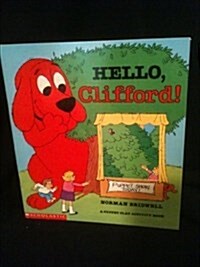 [중고] Hello, Clifford! (Paperback, 0)