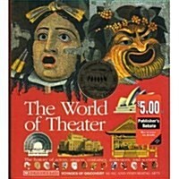 The World of Theater: Performing Arts (Voyages of Discovery) (Paperback, Stk)
