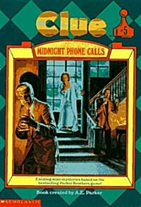 Midnight Phone Calls (Clue, Book 5) (Mass Market Paperback, REPRINT)