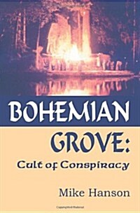 Bohemian Grove (Paperback)