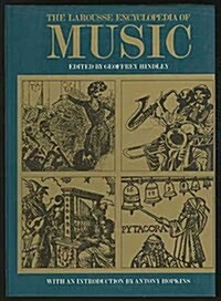 The Larousse Encyclopedia of Music (Hardcover)
