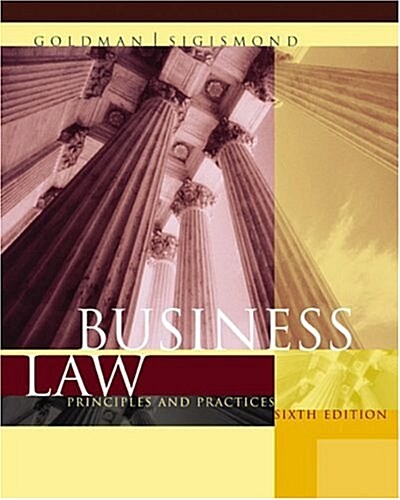 Business Law: Principles and Practices, 6th Edition (Paperback, 6th)