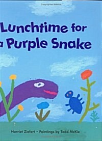 [중고] Lunchtime for a Purple Snake (Paperback)
