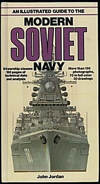 An Illustrated Guide to the Modern Soviet Navy (Paperback)