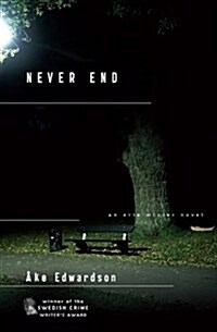 Never End (Chief Inspector Erik Winter Novels) (Hardcover)