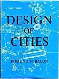 Design of Cities, Revised Edition (A Studio Book) (Hardcover, Revised)