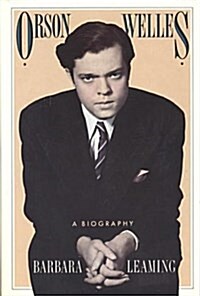 Orson Welles: A Biography (Hardcover)