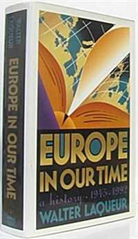 Europe in Our Time: A History, 1945-1992 (Hardcover, Open market ed)