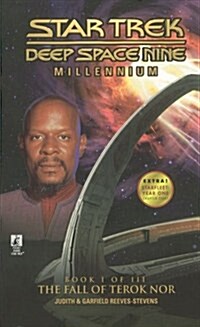 The Fall of Terok Nor (Star Trek Deep Space Nine, Millennium Book 1 of 3) (CD-ROM, 1ST)