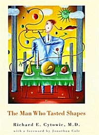 The Man Who Tasted Shapes (Bradford Books) (Paperback)