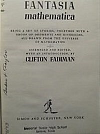 Fantasia Mathematica (Hardcover, First Edition - First Printing)