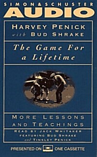 The GAME FOR A LIFETIME   MORE LESSONS AND TEACHINGS: More Lessons and Teachings (Audio Cassette, Abridged)