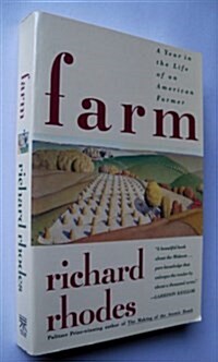 Farm: A Year in the Life of an American Farmer (Hardcover, Reprint)