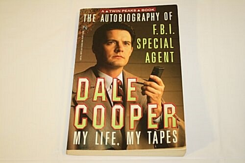 The Autobiography of F.B.I. Special Agent Dale Cooper: My Life, My Tapes (Mass Market Paperback)