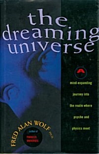 The Dreaming Universe (Paperback, First Edition)
