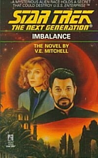 Imbalance (Star Trek: The Next Generation, No. 22) (Paperback)