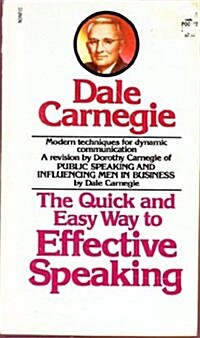 The Quick and Easy Way to Effective Speaking (Paperback, 0)