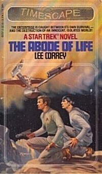The Abode of Life (Timescape, Star Trek, No 6) (Mass Market Paperback, 1st PB Edition)