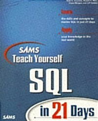 Teach Yourself SQL in 21 Days (Sams Teach Yourself) (Paperback, 2nd)