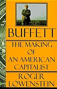 Buffett: The Making of an American Capitalist (Hardcover, 1st)