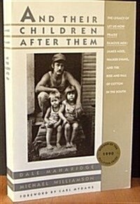 And Their Children After Them (Paperback)