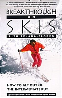 Breakthrough On Skis: How to Get Out of the Intermediate Rut (Paperback, Upd Sub)