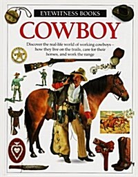 Cowboy (Eyewitness Books) (Hardcover, 1st American ed)