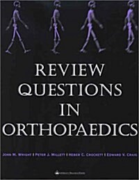 Review Questions in Orthopaedics (Hardcover, 1st)