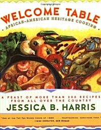 The WELCOME TABLE : African-American Heritage Cooking (Hardcover, 0)