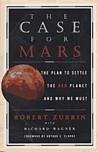 The CASE FOR MARS (Paperback)
