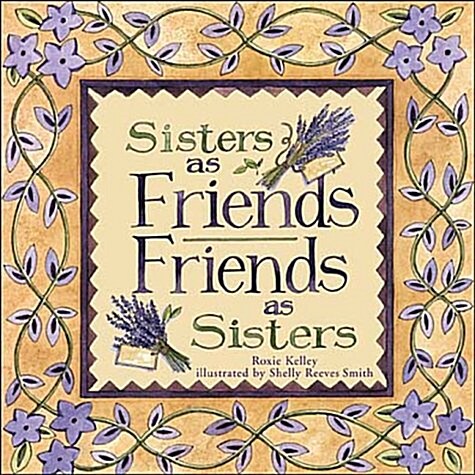Sisters As Friends Friends As Sisters (Paperback)