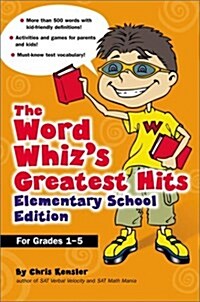 The Word Whizs Greatest Hits, Elementary School Edition (Grade 1-5) (Paperback, English Language)