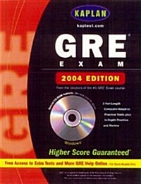 Kaplan GRE Exam 2004 with CD-ROM (Kaplan GRE Premier Program (W/CD)) (Paperback, Bk&CD-Rom)