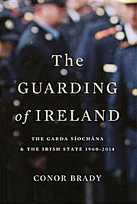 Guarding of Ireland (Hardcover)