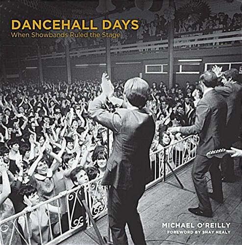 Dancehall Days (Hardcover)