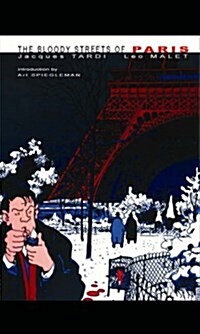 Bloody Streets of Paris (Paperback, Graphic No)
