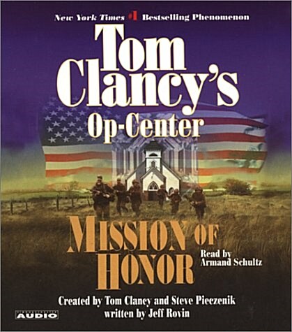 Tom Clancys Op-Center: Mission of Honor (Hardcover, Abridged)