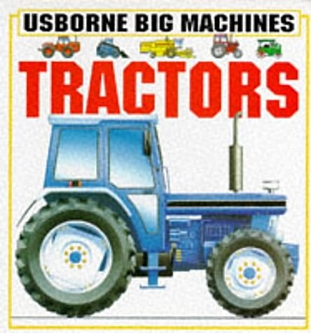 Tractors (Usborne Big Machines Board Books) (Paperback)