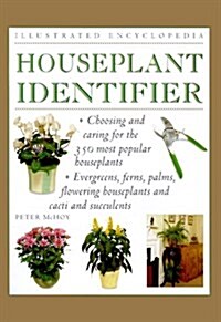 Houseplant Identifier (Illustrated Encyclopedias) (Hardcover)