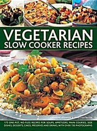 Vegetarian Slow Cooker Recipes (Hardcover)